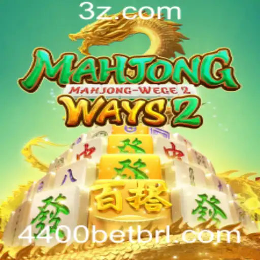 Descubra o Fascinante Mundo de MahjongWays2 e a Estratégia do 4400 BET